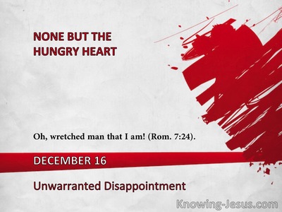 Unwarranted Disappointment